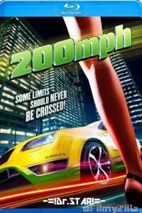 200 M P H (2011) UNCUT Hindi Dubbed Movies