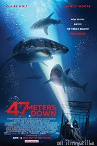 47 Meters Down (2017) UNCUT Hindi Dubbed Movie