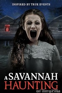 A Savannah Haunting (2021) ORG Hindi Dubbed Movie