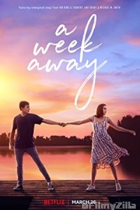 A Week Away (2021) Hindi Dubbed Movie