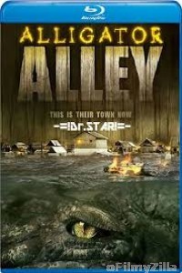Alligator Alley (2013) UNCUT Hindi Dubbed Movie
