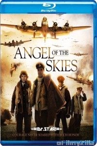 Angel of the Skies (2013) Hindi Dubbed Movies