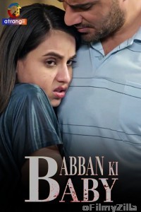 Babban Ki Baby (2024) Atrangii Hindi Short Film