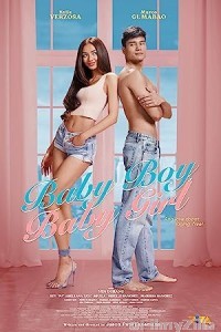 Baby Boy Baby Girl (2023) Tagalog Movie