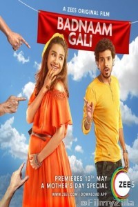 Badnaam Gali (2019) Hindi Full Movie
