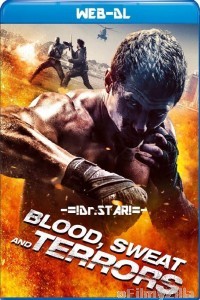 Blood Sweat and Terrors (2018) Hindi Dubbed Movies