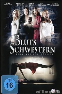 Blutsschwestern - Jung magisch t dlich (2013) ORG UNRATED Hindi Dubbed Movie