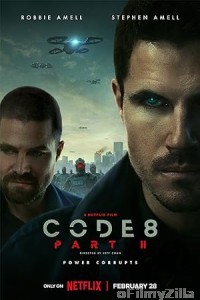 Code 8 Part II (2024) ORG Hindi Dubbed Movie