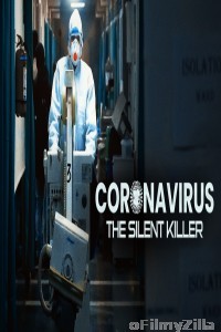 Corona Virus: The Silent Killer (2020) Hindi Dubbed Show