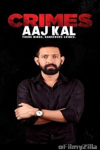 Crimes Aaj Kal (2023) Season 2 (EP01 To EP04) Hindi Web Series