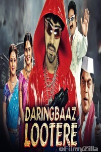 Daringbaaz Lootere (Bommana Brothers Chandana Sisters) (2019) Hindi Dubbed Movie
