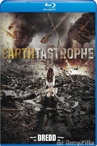 Earthtastrophe (2016) UNCUT Hindi Dubbed Movie