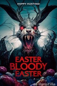 Easter Bloody Easter (2024) HQ Hindi Dubbed Movie