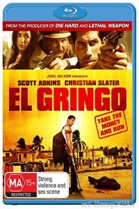 El Gringo (2012) Hindi Dubbed Movies