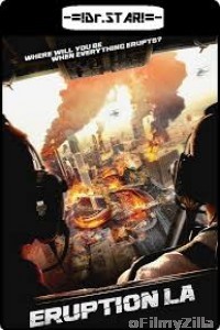 Eruption: LA (2018) Hindi Dubbed Movies