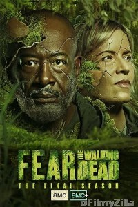 Fear the Walking Dead (2023) Season 8 Hindi Dubbed Series