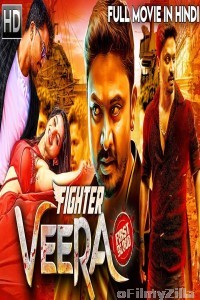 Fighter Veera (Veera) (2019) Hindi Dubbed Movie
