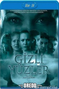 Gizli Yuzler (2014) UNCUT Hindi Dubbed Movie