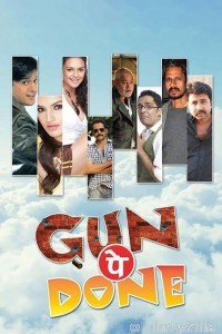 Gun Pe Done (2019) Hindi Full Movie