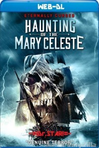 Haunting Of The Mary Celeste (2020) Hindi Dubbed Movie