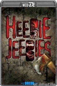 Heebie Jeebies (2013) UNCUT Hindi Dubbed Movie