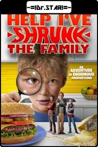 Help Ive Shrunk the Family (2016) Hindi Dubbed Movie