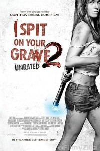 I Spit on Your Grave 2 (2013) ORG Hindi Dubbed Movie