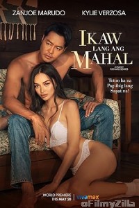 Ikaw lang Ang Mahal (2022) Tagalog Movie