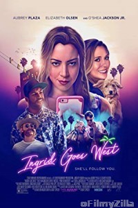 Ingrid Goes West (2017) Hindi Dubbed Movie