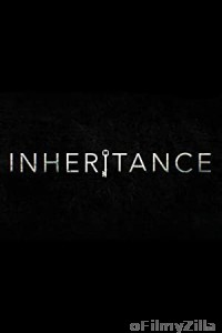 Inheritance (2020) English Full Movie