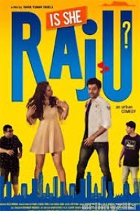 Is She Raju (2019) Hindi Full Movie