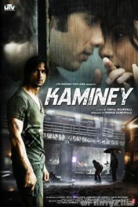 Kaminey (2009) Hindi Full Movie