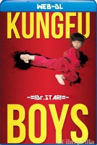 Kung Fu Boys (2016) Hindi Dubbed Movie
