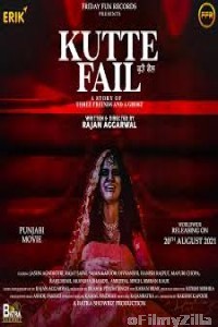 Kutte Fail (2021) Punjabi Full Movies