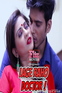 Lage Raho Doctor (2020) UNRATED Fliz Hindi Season Full Shows