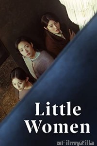 Little Women (2022) HQ Telugu Dubbed Season 1 Complete Show