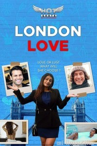 London Love (2019) UNRATED Hotshots Originals Hindi Short Film