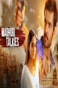 Madhuri Talkies (2020) Hindi Season 1 Complete Show