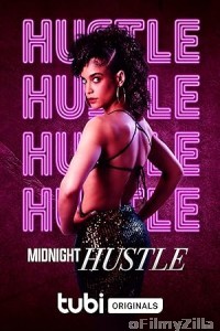 Midnight Hustle (2023) HQ Hindi Dubbed Movie