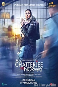 Mrs Chatterjee VS Norway (2023) Hindi Full Movie