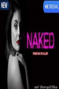 Naked (2020) Hindi Season 1 Complete Show