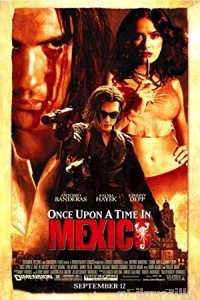Once Upon A Time In Mexico (2003) Hindi Dubbed Movie