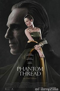 Phantom Thread (2017) Hindi Dubbed Movie