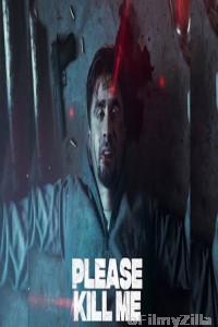 Please Kill Me (2021) Punjabi Full Movies