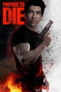 Prepare to Die (2023) HQ Hindi Dubbed Movie