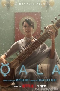 Qala (2022) Hindi Full Movies