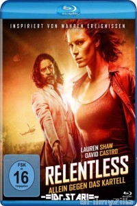 Relentless (2018) Hindi Dubbed Movies