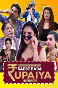Sabse Bada Rupaiya (2024) Season 1 Hindi Complete Web Series