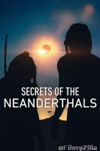 Secrets of The Neanderthals (2024) ORG Hindi Dubbed Movie
