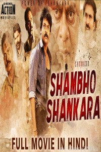 Shambho Shankara (2019) Hindi Dubbed Movie